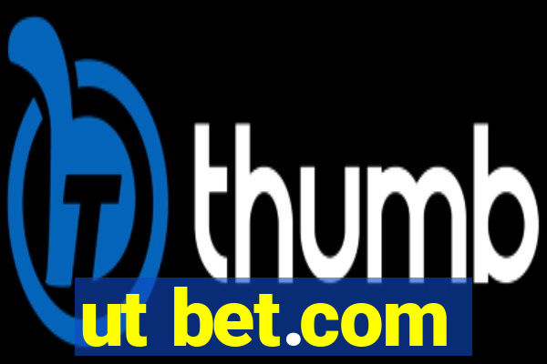 ut bet.com